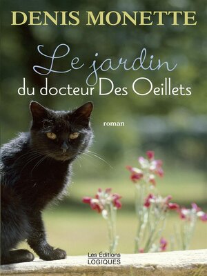 cover image of Le Jardin du docteur Des Oeillets